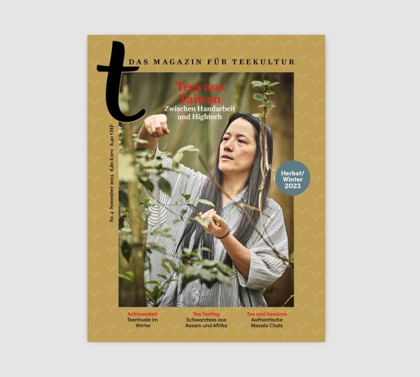 t-Magazin - das Magazin für Teekultur - Ausgabe #4